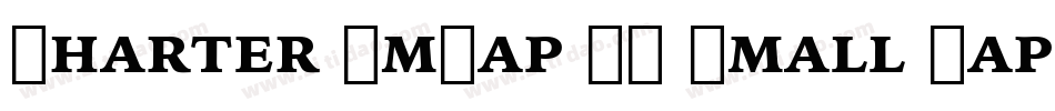 Charter SmCap BT Small Cap字体转换